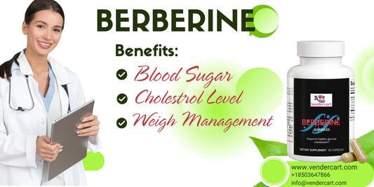 How Berberine Can Transform Your Blood Sugar Management Journey Vendercart